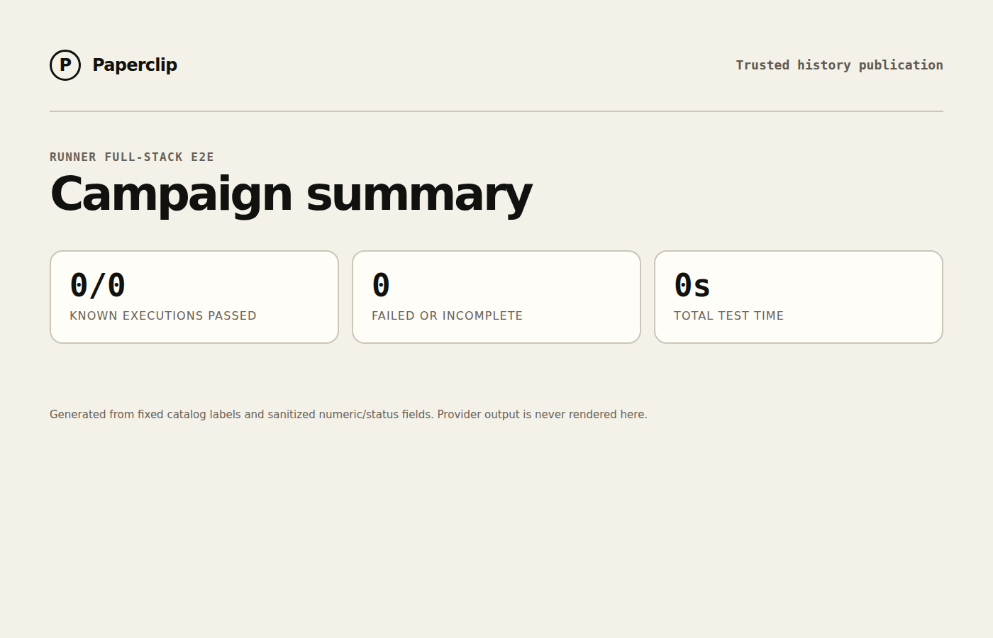 Runner E2E campaign status summary