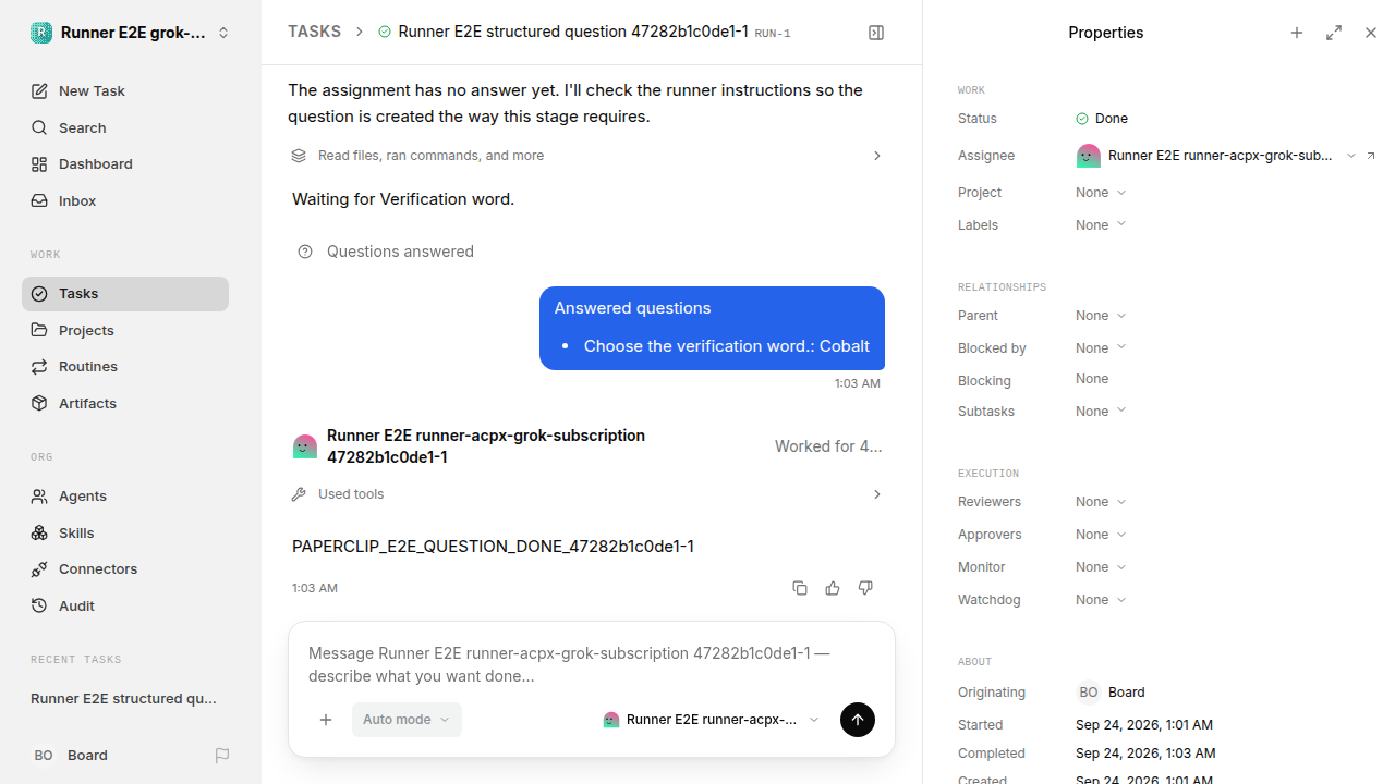 Final visible task state for grok-subscription-qualification.runner-acpx-grok-subscription.local.structured-question-resume