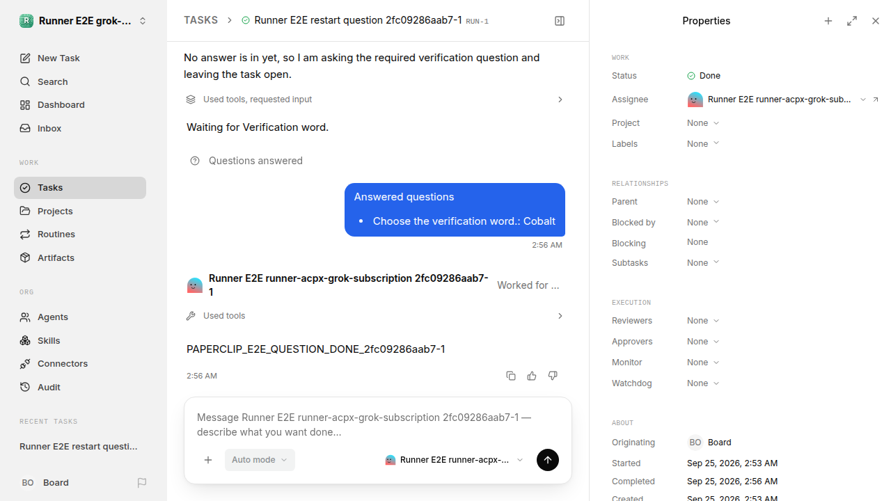 Final visible task state for grok-subscription-qualification.runner-acpx-grok-subscription.local.structured-question-restart-resume